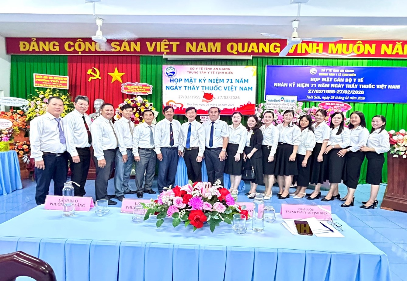 Trung tâm Y tế Tịnh Biên tổ chức họp mặt kỷ niệm 71 năm ngày thầy thuốc việt nam (27/02/1955 – 27/02/2026)